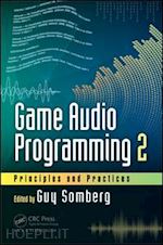somberg guy (curatore) - game audio programming 2