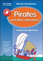 boulton ; ackroyd - pirates and other adventures