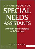 fox glenys - a handbook for special needs assistants