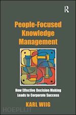 wiig karl - people-focused knowledge management