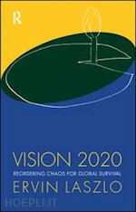 laszlo ervin - vision 2020