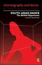 iyer alessandra (curatore) - south asian dance