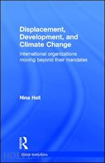 hall nina - displacement, development, and climate change