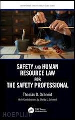 schneid thomas d. - safety and human resource law for the safety professional