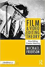 frierson michael - film and video editing theory