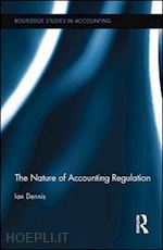 dennis ian - the nature of accounting regulation