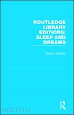 various - routledge library editions: sleep and dreams