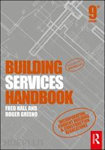 hall fred; greeno roger - building services handbook