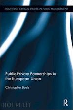 bovis christopher - public-private partnerships in the european union