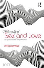 marino patricia - philosophy of sex and love