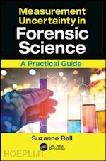 bell suzanne - measurement uncertainty in forensic science