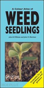 williams john b - a colour atlas of weed seedlings
