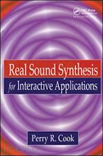 cook perry r. - real sound synthesis for interactive applications