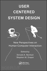 norman donald a. (curatore) - user centered system design