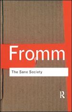 fromm erich - the sane society