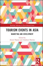 hassan azizul (curatore); sharma anukrati (curatore) - tourism events in asia