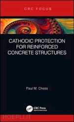 chess paul m. - cathodic protection for reinforced concrete structures