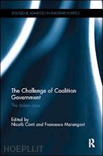 conti nicolò (curatore); marangoni francesco (curatore) - the challenge of coalition government