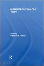 imber jonathan b. - searching for science policy