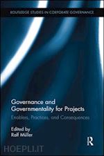 muller ralf (curatore) - governance and governmentality for projects