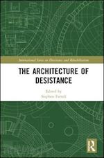 farrall stephen (curatore) - the architecture of desistance