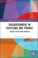 hulliung mark l. - enlightenment in scotland and france