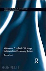 font carme - women’s prophetic writings in seventeenth-century britain