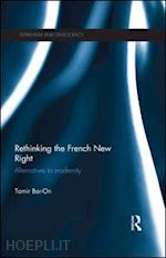 bar-on tamir - rethinking the french new right