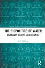 hellberg sofie - the biopolitics of water