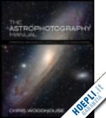woodhouse chris - the astrophotography manual
