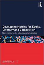 kelly anthony - developing metrics for equity, diversity and competition