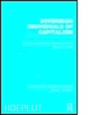 turner bryan s.; abercrombie nicholas; hill stephen - sovereign individuals of capitalism (rle social theory)