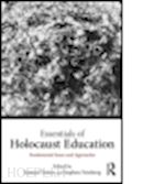 totten samuel (curatore); feinberg stephen (curatore) - essentials of holocaust education