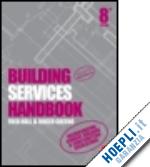 hall fred; greeno roger - building services handbook