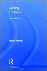merlin bella - acting: the basics