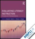 gabriel rachael e. (curatore); allington richard l. (curatore) - evaluating literacy instruction