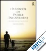 cabrera natasha j. (curatore); tamis-lemonda catherine s. (curatore) - handbook of father involvement
