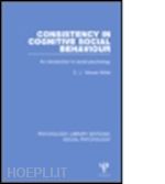 mower white c.j. - consistency in cognitive social behaviour