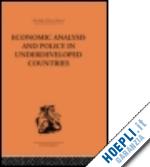 bauer peter - economic analysis and policy in underdeveloped countries