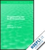 preiser wolfgang f. e. (curatore) - programming the built environment (routledge revivals)