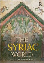king daniel (curatore) - the syriac world