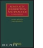 meeson nigel; kimbell john - admiralty jurisdiction and practice