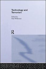 wilkinson paul - technology and terorrism