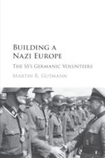 gutmann martin r. - building a nazi europe