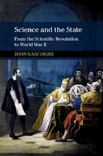 gascoigne john - science and the state