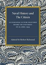 richmond admiral sir herbert - naval history and the citizen