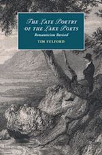 fulford tim - the late poetry of the lake poets