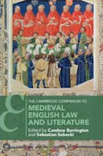 barrington candace (curatore); sobecki sebastian (curatore) - the cambridge companion to medieval english law and literature