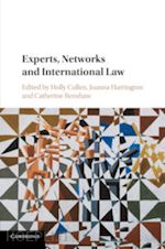 cullen holly (curatore); harrington joanna (curatore); renshaw catherine (curatore) - experts, networks and international law