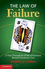 lubben stephen j. - the law of failure